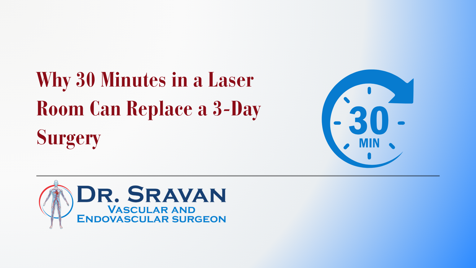 30 minute laser varicose veins treatment bangalore dr sravan cps