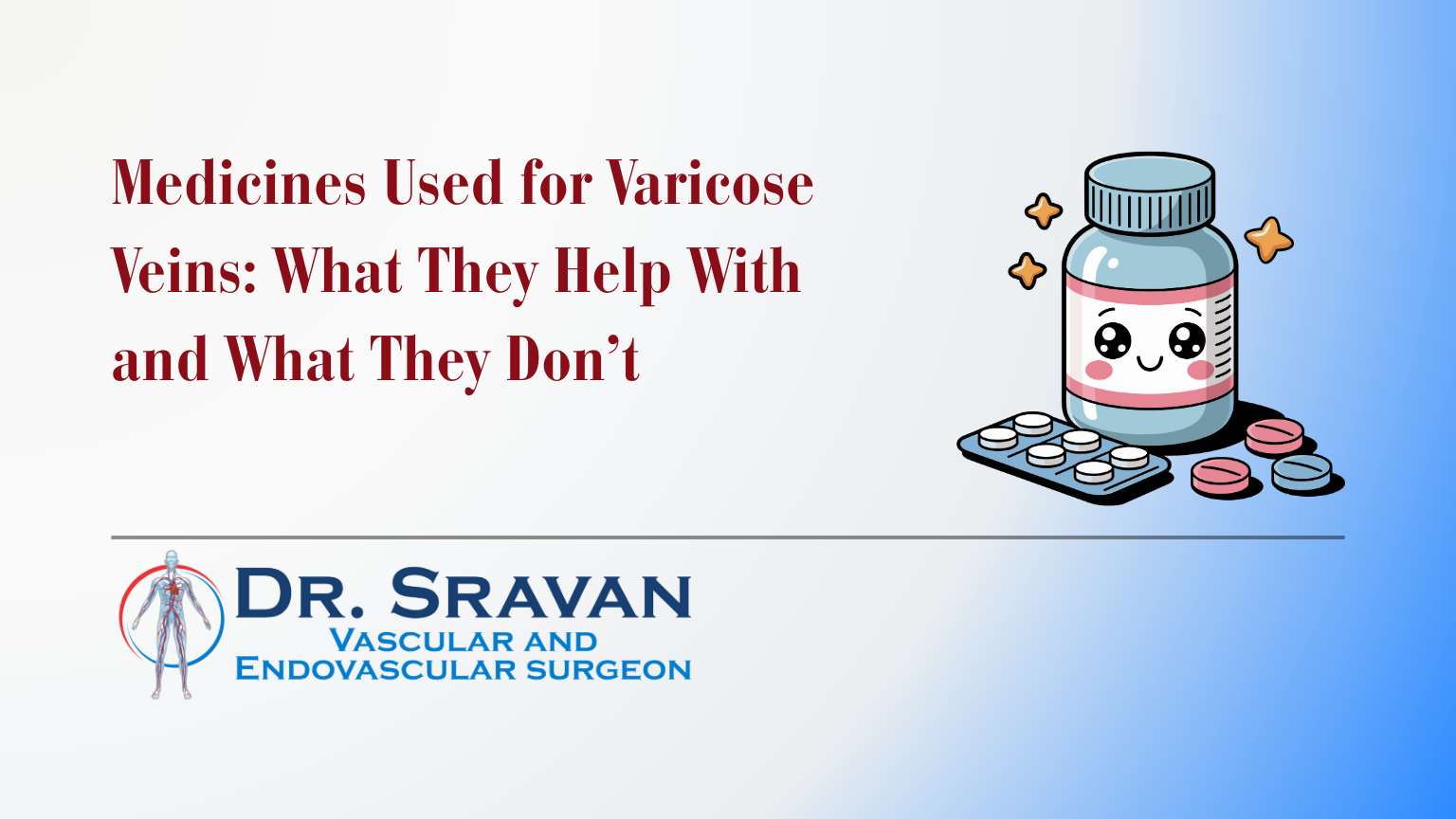 Medicines Used for Varicose Veins: What They Help With and What They Don’t