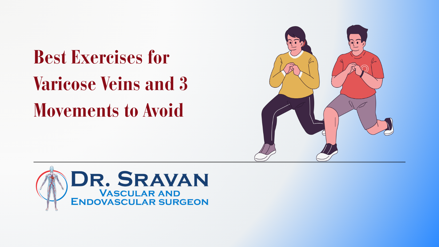 Best Exercises for Varicose Veins and 3 Movements to Avoid
